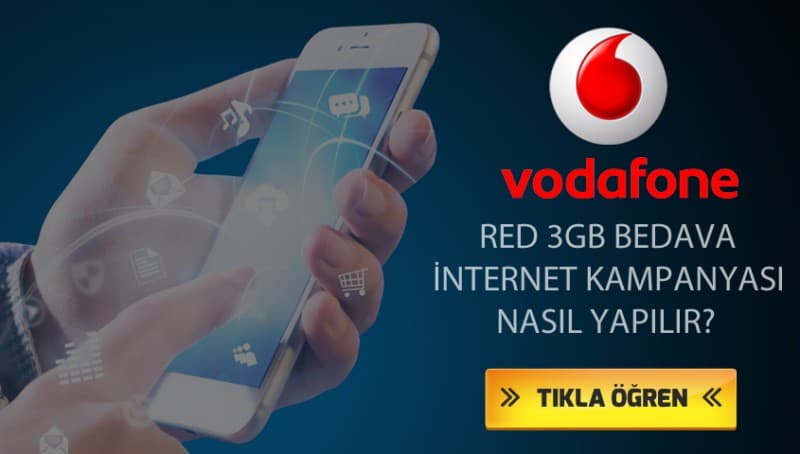 Vodafone RED 3 GB Bedava internet Kampanyası