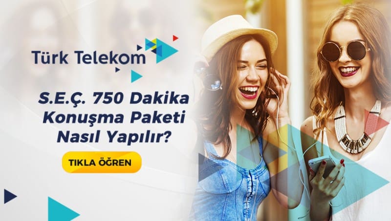 Türk Telekom S.E.Ç. 750 Dakika Konuşma Paketi