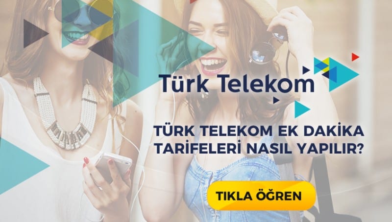 Türk Telekom Ek Dakika Tarifeleri 2021
