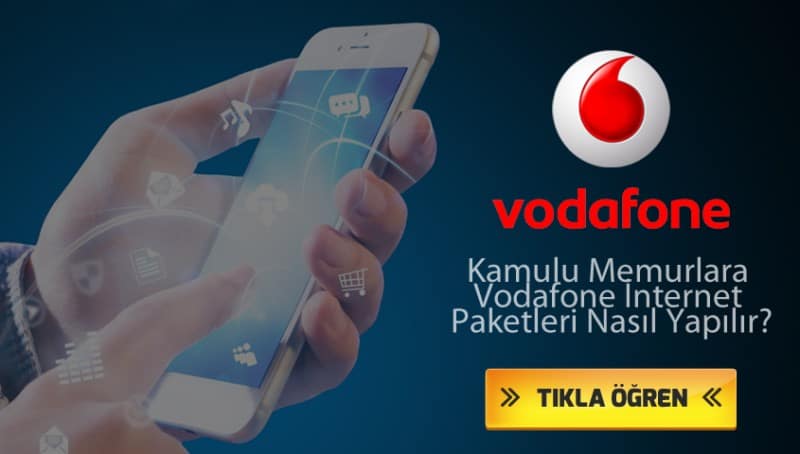 Kamulu Memurlara Vodafone İnternet Paketleri