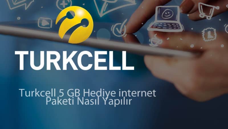 Turkcell 5 GB Hediye internet Paketi Nasıl Yapılır